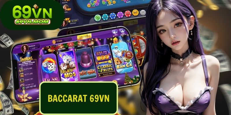 Baccarat là trò chơi bài mang phong cách quý tộc, rất phổ biến tại các sòng bài lớn