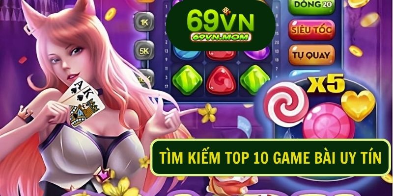 Tại sao nên tìm kiếm một nhà cái chất lượng khi chơi top 10 game bài uy tín?